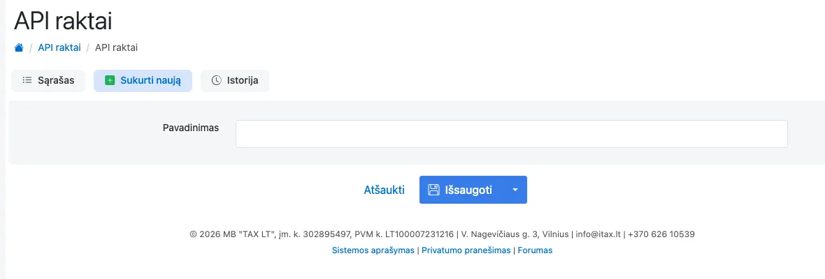 iTax langas „API raktai“: laukas „Pavadinimas“ ir mygtukas „Išsaugoti“