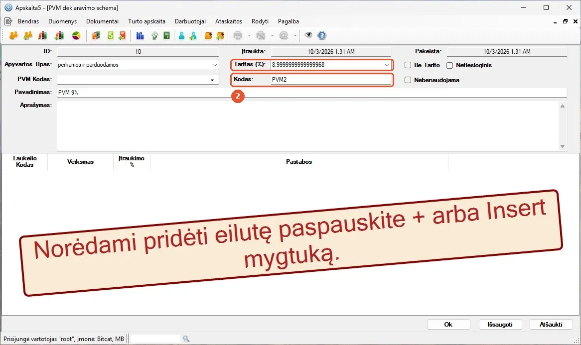 Langas „PVM deklaravimo schema“: pažymėti laukeliai „Tarifas (%)“ su 8.9999999999999968 ir „Kodas“ su PVM2, laukelis „PVM Kodas“ tuščias.
